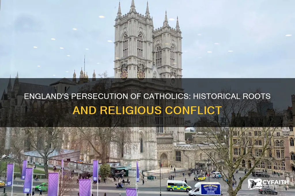 why was england killing catholic