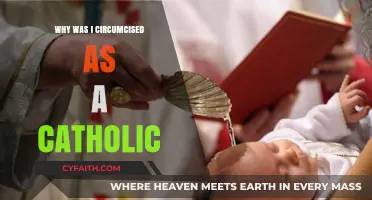Circumcision and Catholicism: Understanding My Unexpected Religious Ritual