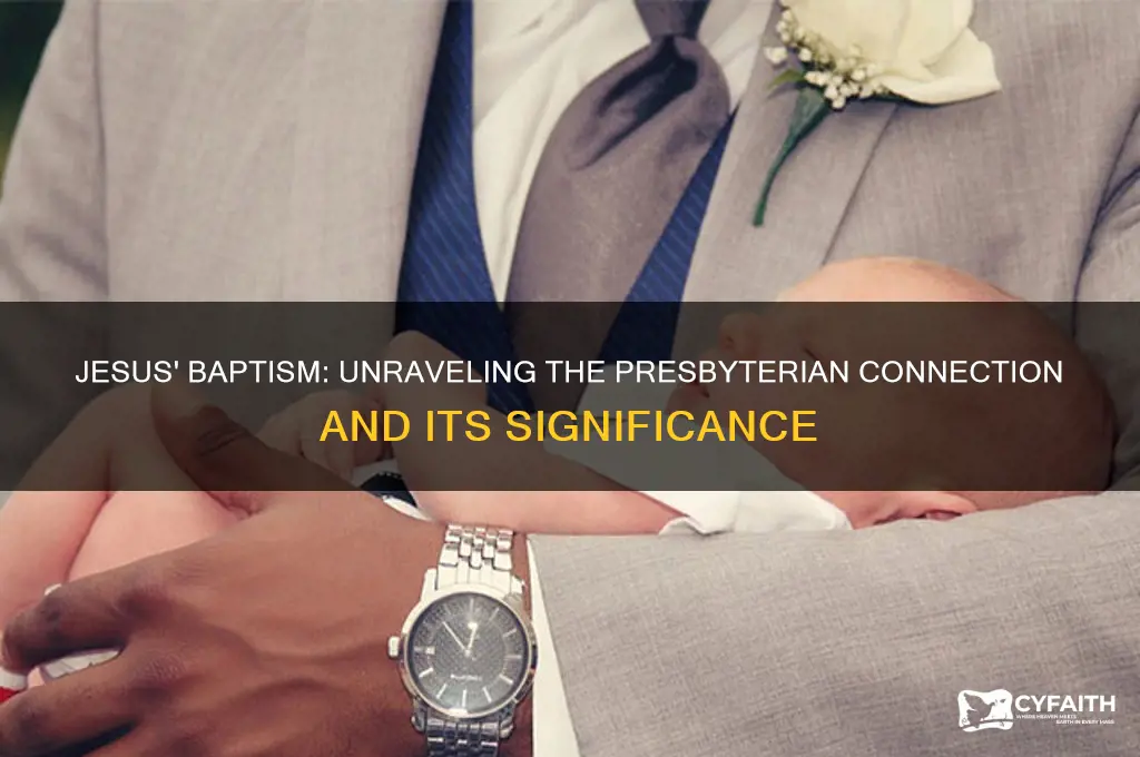 why was jesus baptized presbyterian