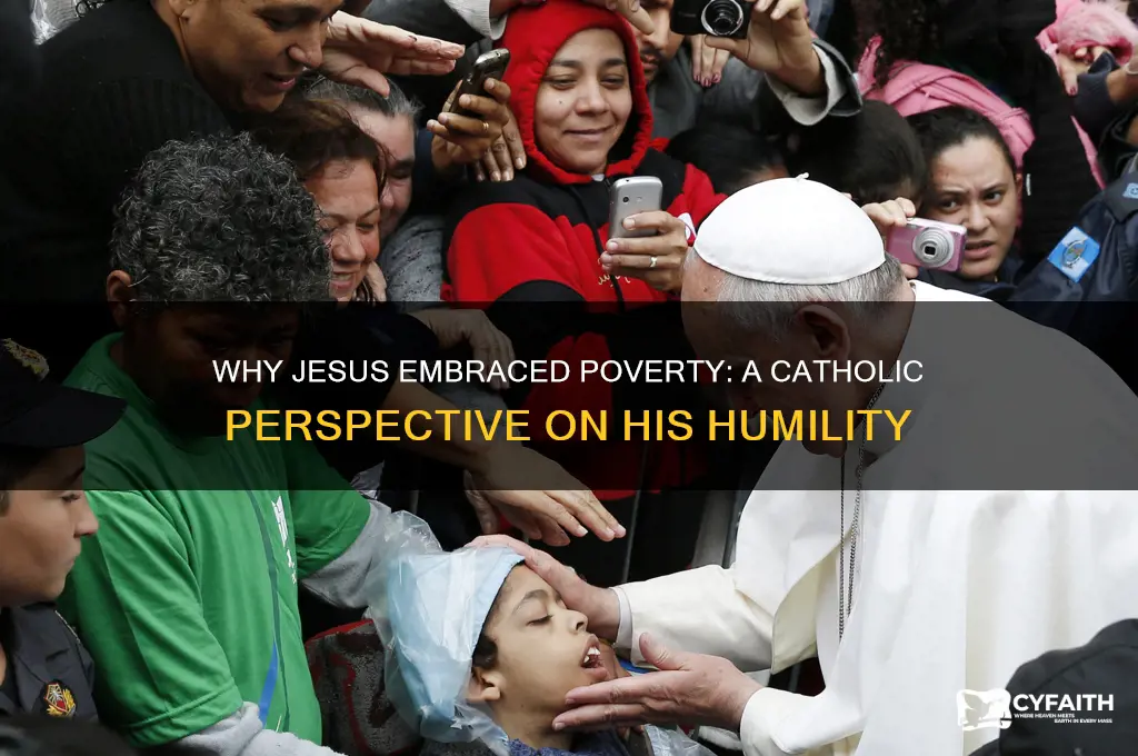 why was jesus poor catholic