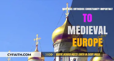 Orthodox Christianity's Role in Shaping Medieval Europe's Culture and Identity