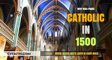 Paris' Catholic Roots: Exploring the City's Faith in 1500