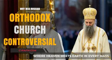 Russian Orthodox Church: Controversies, Power Struggles, and Historical Tensions