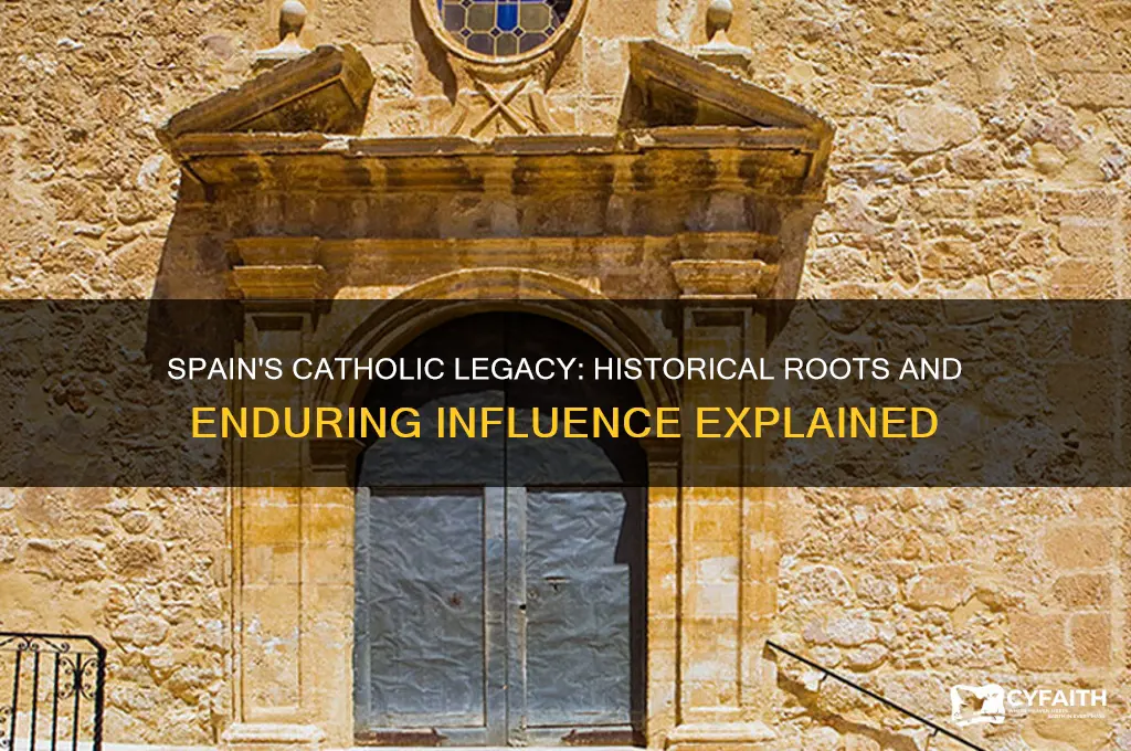 why was the catholic religion strong in spain