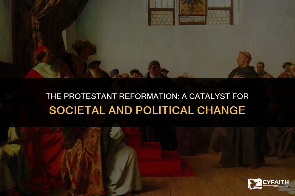 why was the protestant reformation significant beyond its religious consequences
