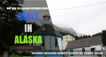 Alaska's Russian Orthodox Church: Historical Origins and Cultural Significance