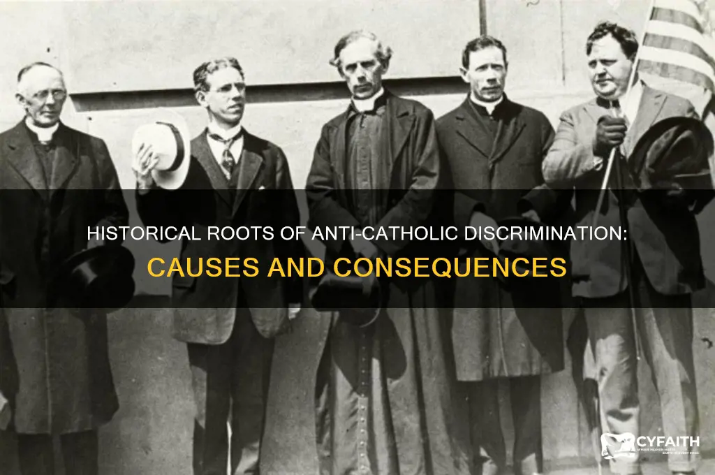 why was there discrimination against catholics