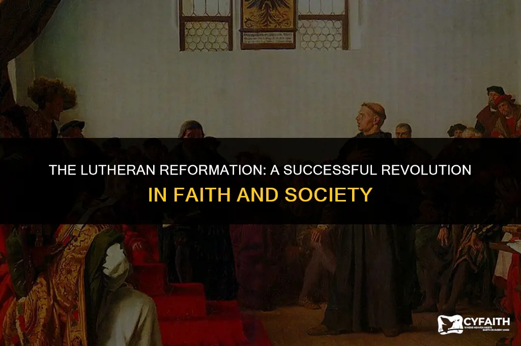 why wasn lutheran reformation successful
