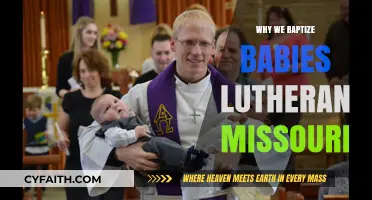Understanding Infant Baptism in the Lutheran Church: A Missouri Synod Perspective