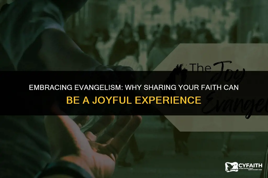 why we should enjoy evangelism