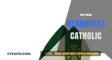 Why Catholics Wear Headdresses: Symbolism, Tradition, and Spiritual Significance