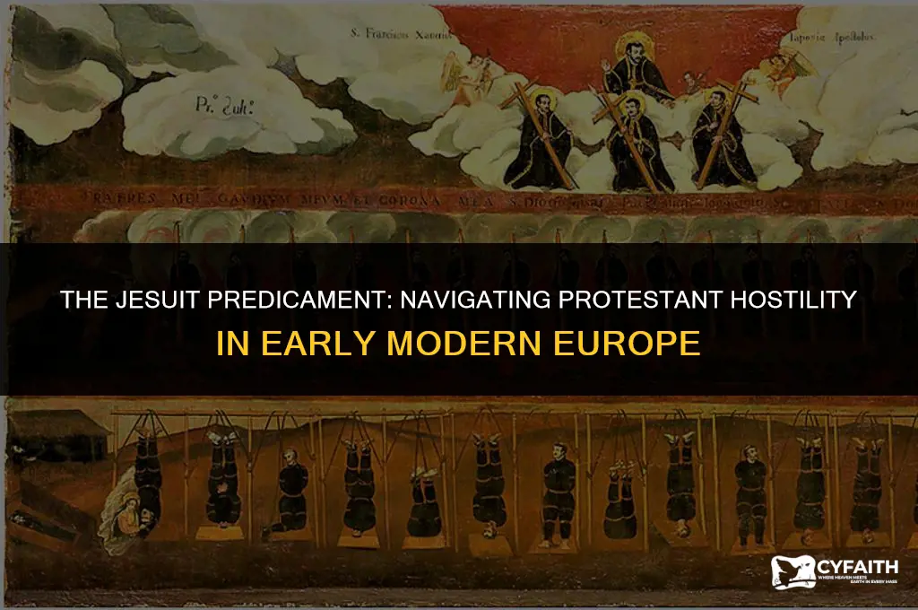 why wer jesuits in danger under protestant