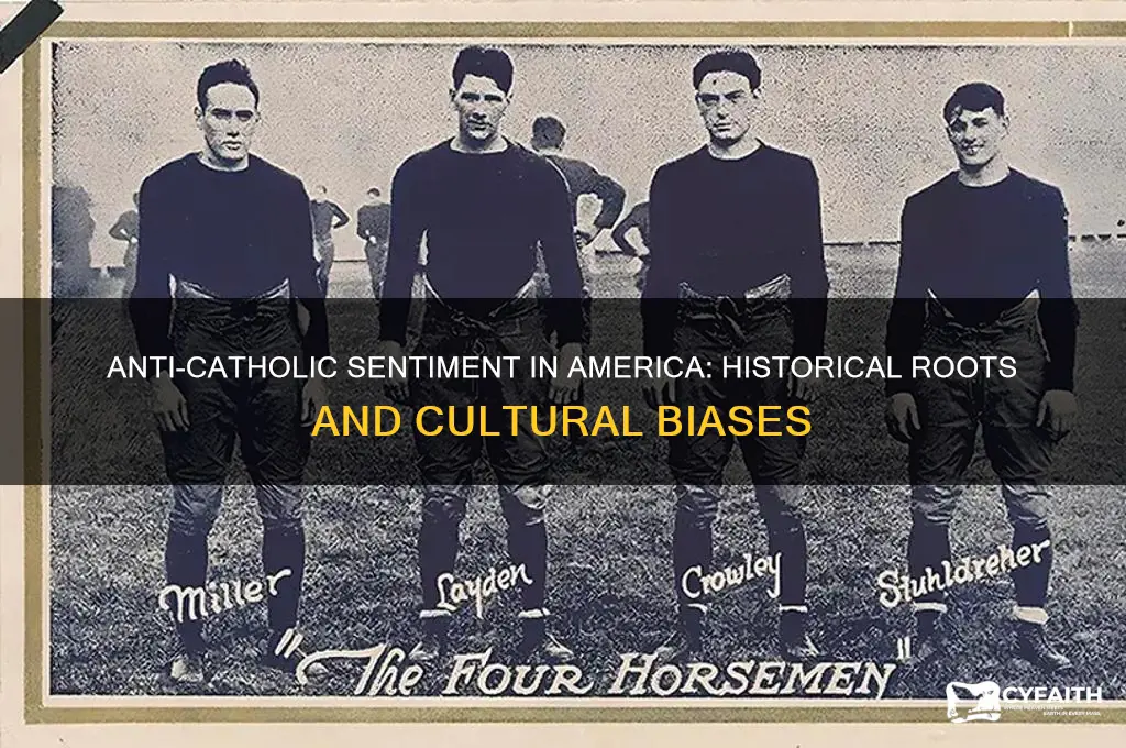 why were americans prejudiced against catholics