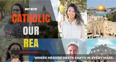Why We're Catholic: Our Reasons, Faith, and Journey Explained
