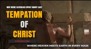 The Last Temptation of Christ: Catholic Outrage Explained