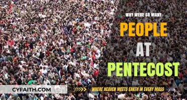 Unveiling the Historic Significance: Why Pentecost Drew Massive Crowds