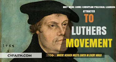 Luther's Appeal: Understanding the Attraction for European Political Leaders
