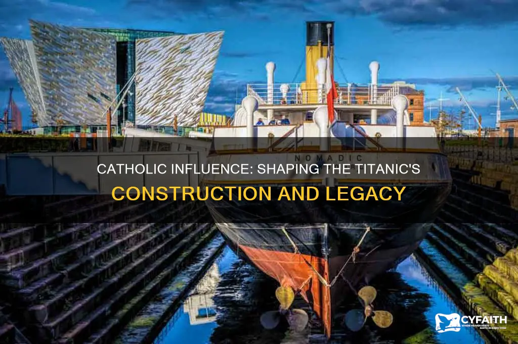 why were the catholics imprtant when building the titanic