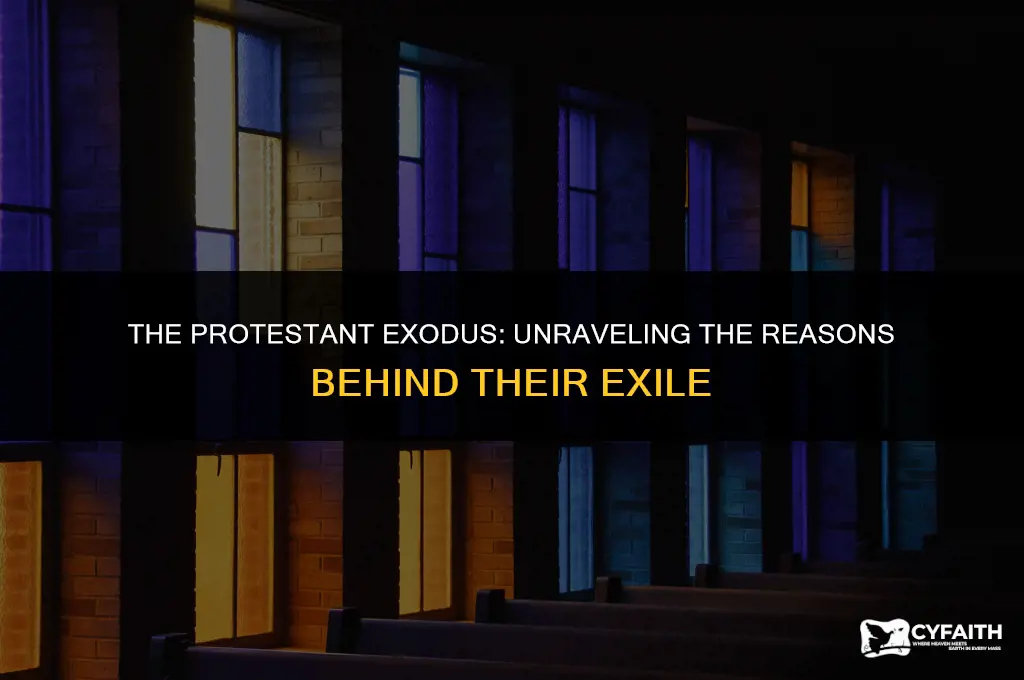 why were the protestant exiled