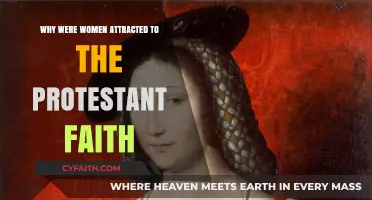 Exploring the Allure: Women and the Protestant Faith