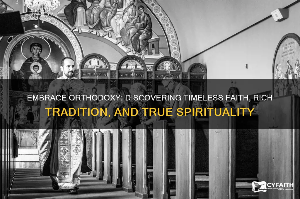 why you should be an orthodox christian