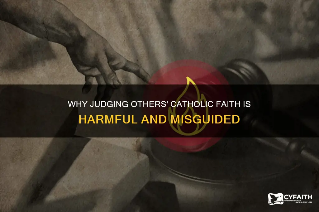 why you should judge others catholic