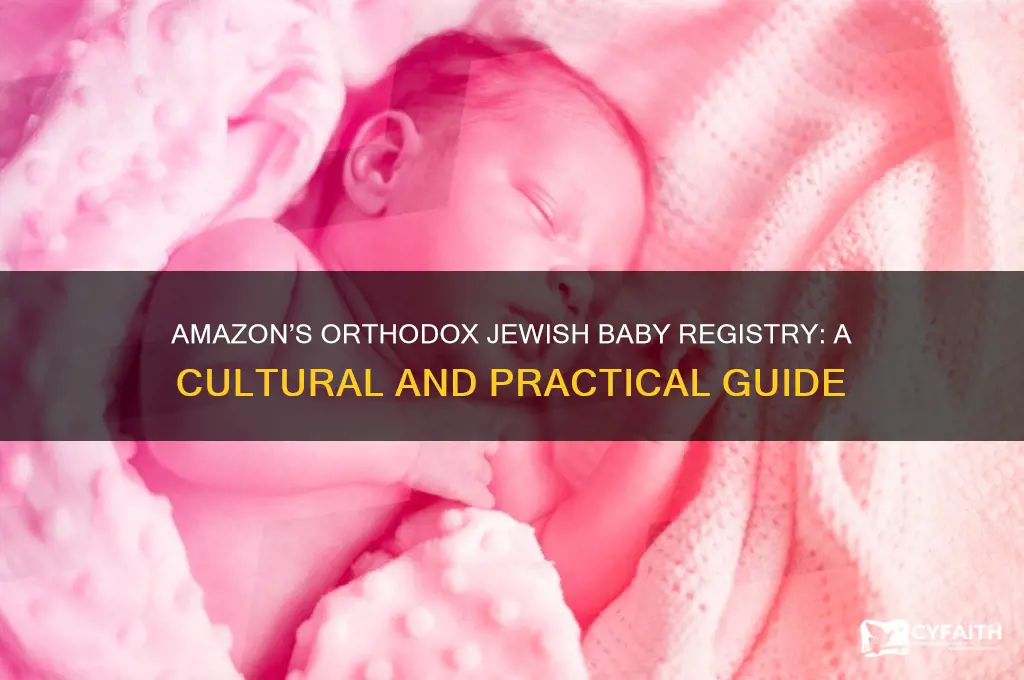 will amazon orthodox jewish baby regiatry