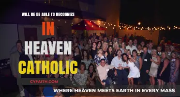 Recognizing Loved Ones in Heaven: A Catholic Perspective on Eternal Reunion