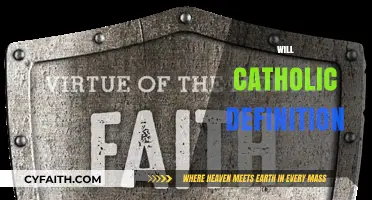 Understanding the Catholic Definition of Will: Faith, Morality, and Free Choice