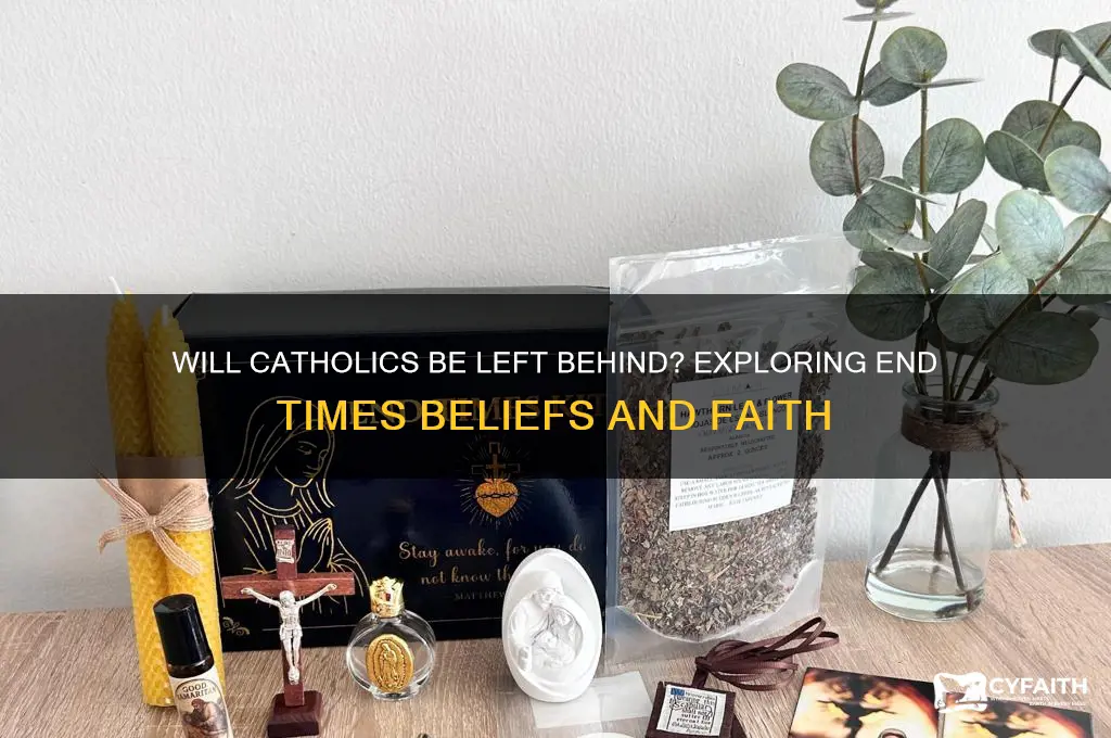 will catholics be left