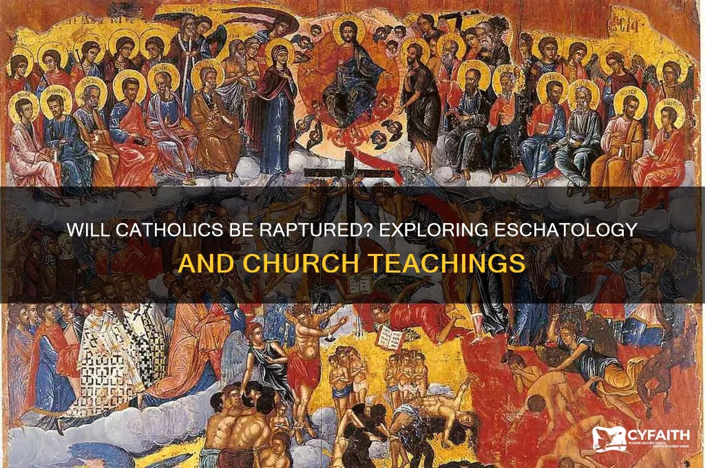 will catholics be raptured