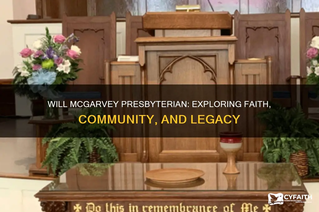 will mcgarvey presbyterian