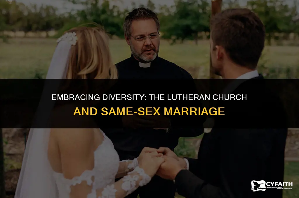 will the lutheran church marry homosexuals