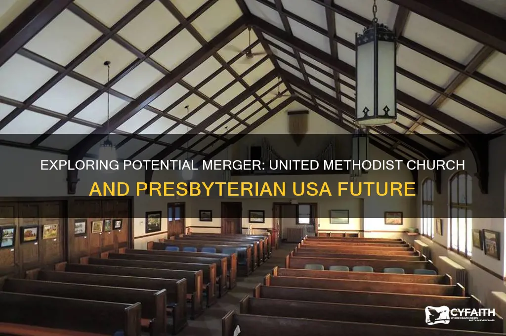 will the united methodist church merge with the presbyterian usa