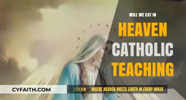Heavenly Feasts: Catholic Insights on Eating in Eternity