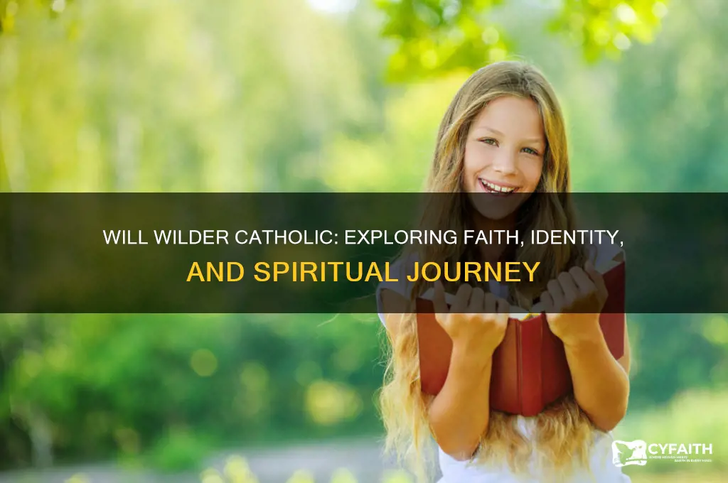 will wilder catholic