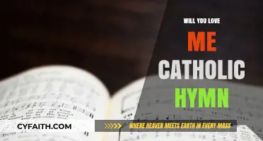 Will You Love Me? Exploring the Timeless Catholic Hymn's Message