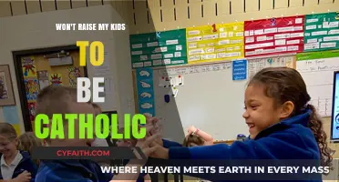 Why I’m Choosing a Non-Catholic Upbringing for My Children