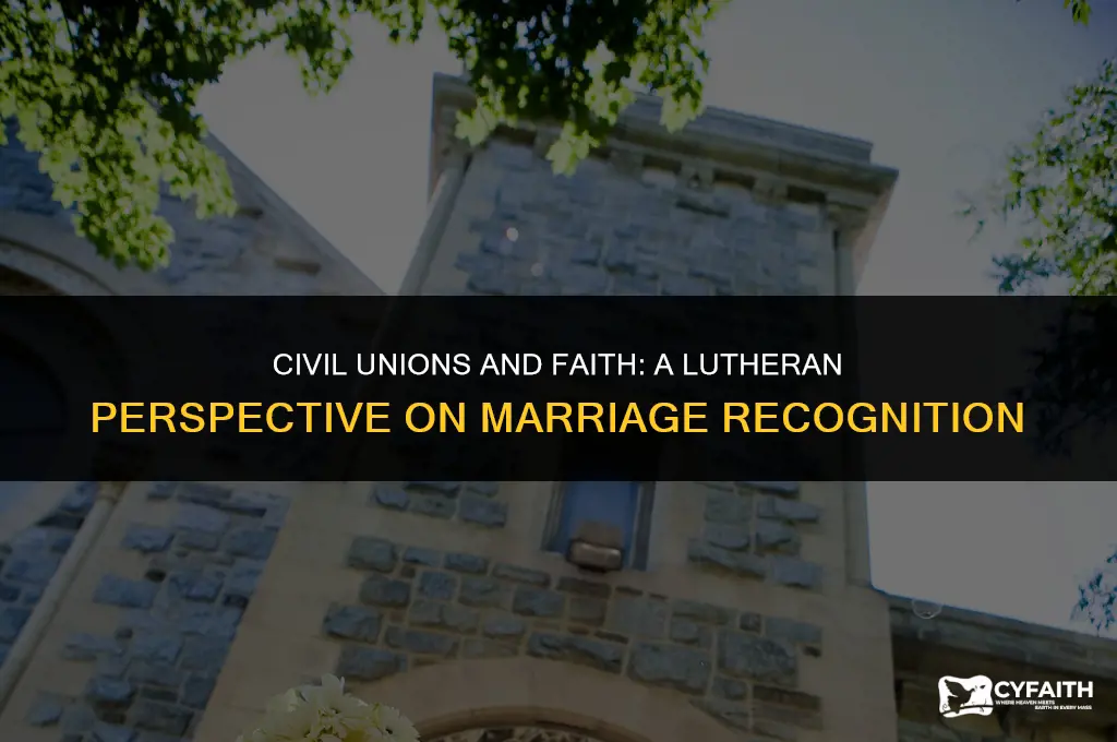 would lutheran church recognize civil marriage