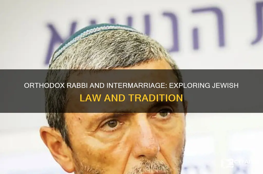 would orthodox rabbi perform intermarriage