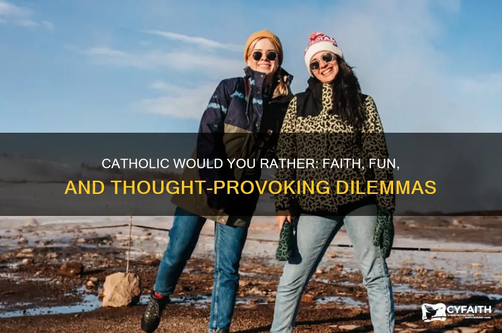 would you rather catholic edition